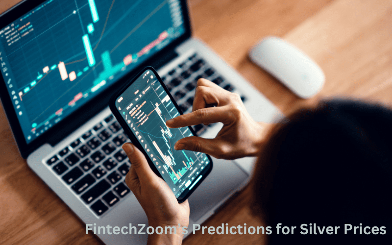 FintechZoom’s Predictions for Silver Prices