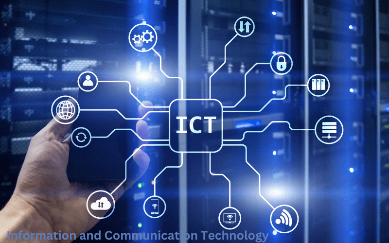 Information and Communication Technology