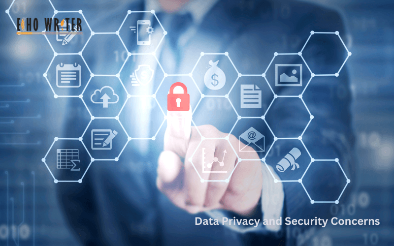 Data Privacy and Security Concerns