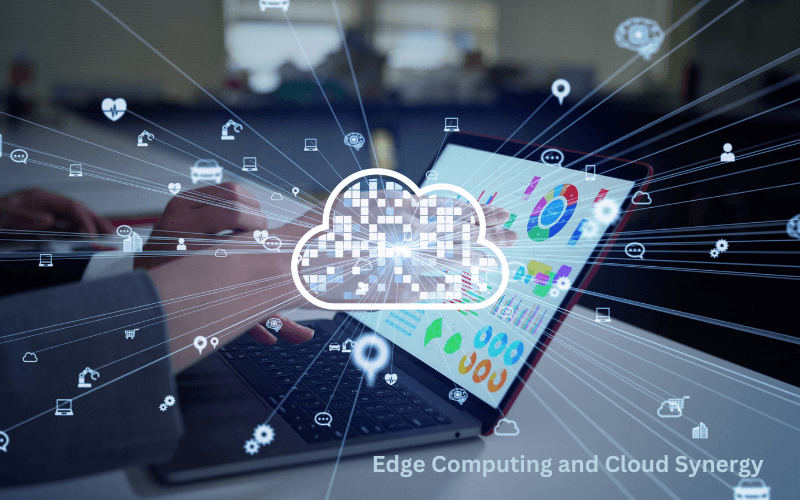 Edge Computing and Cloud Synergy