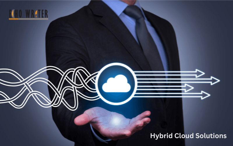 Hybrid Cloud Solutions