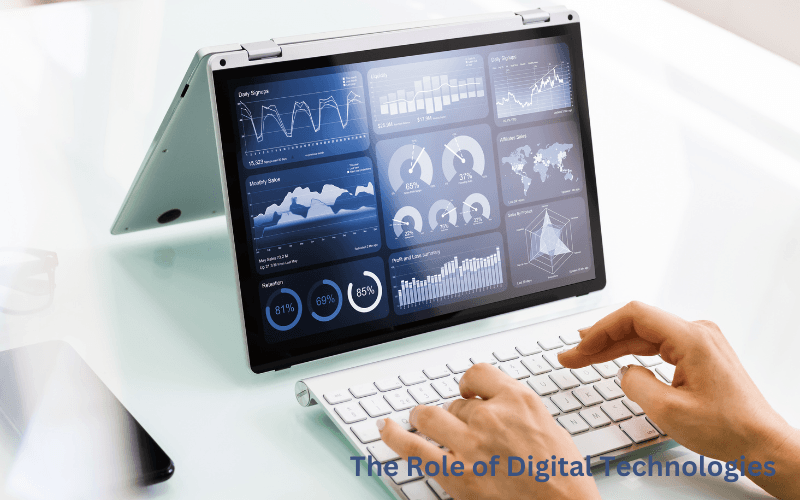 The Role of Digital Technologies
