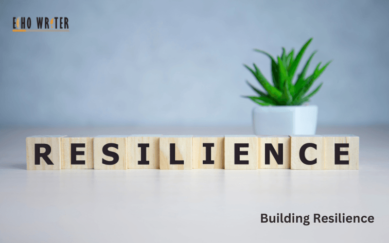 Building Resilience
