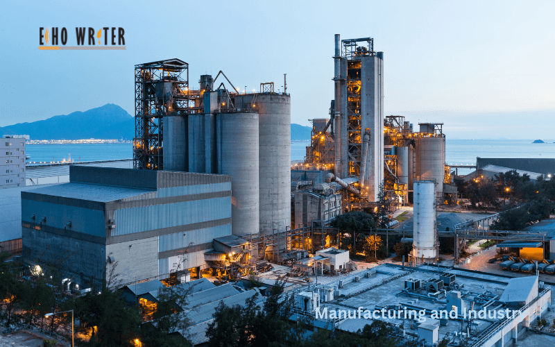 Manufacturing and Industry