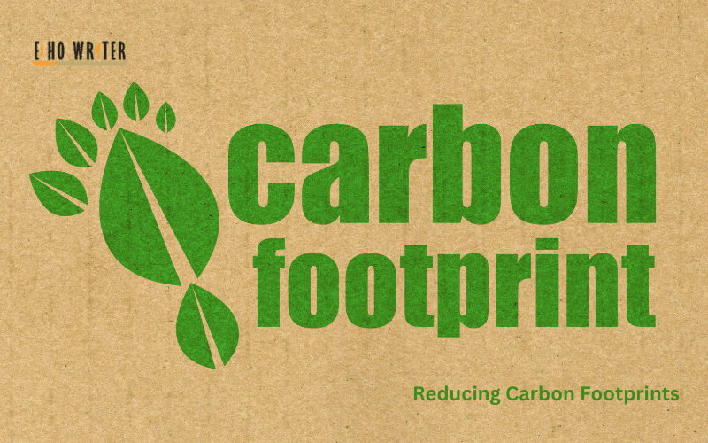 Reducing Carbon Footprints