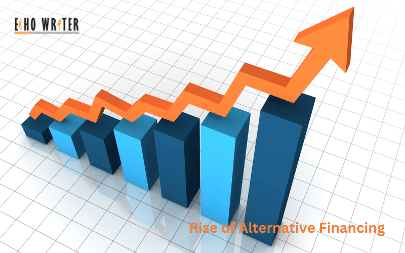 Rise of Alternative Financing