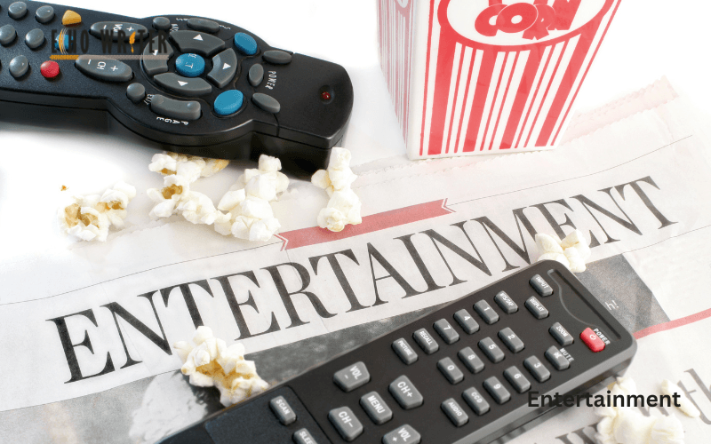 Entertainment