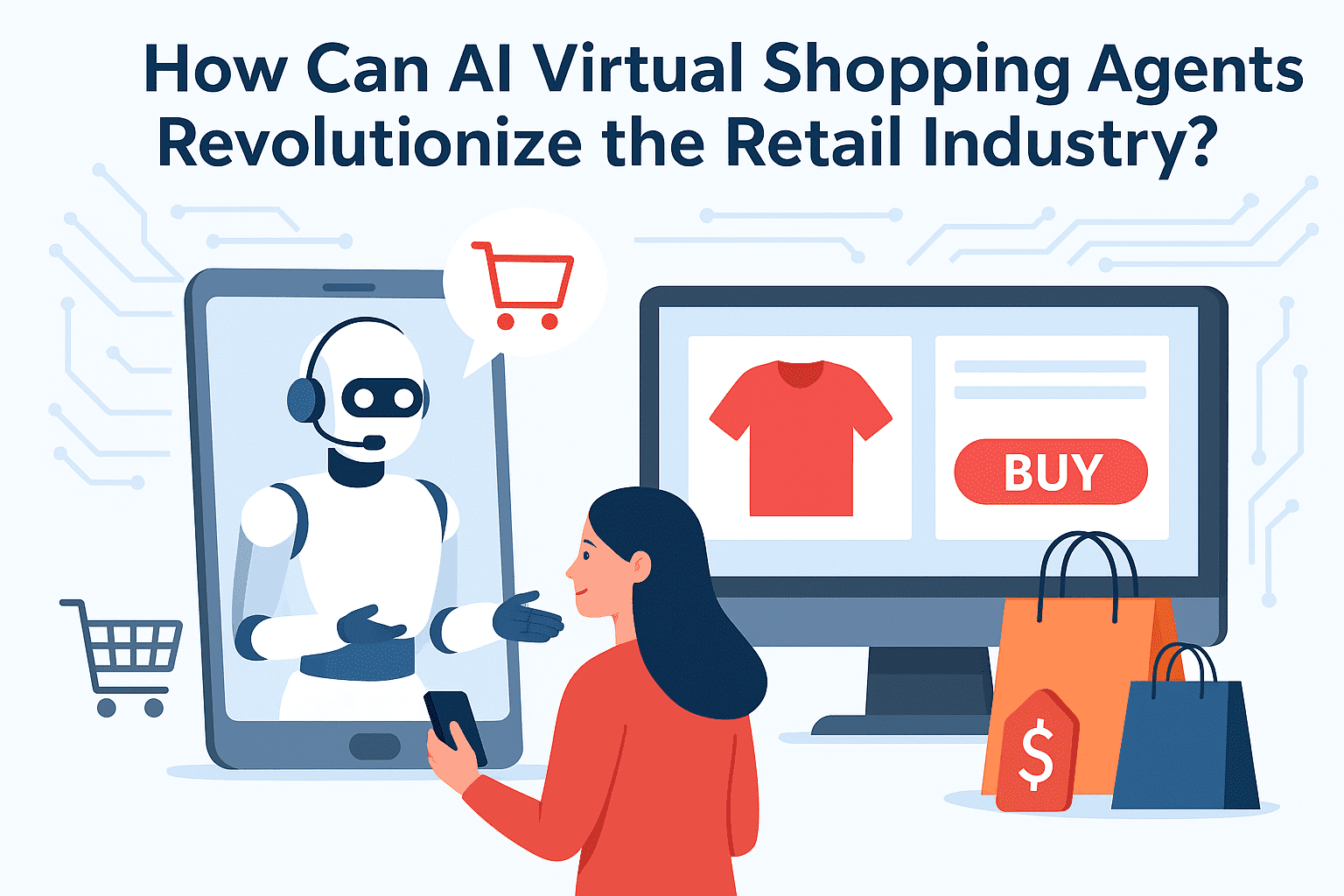 How Can AI Virtual Shopping Agents Revolutionize the Retail Industry?